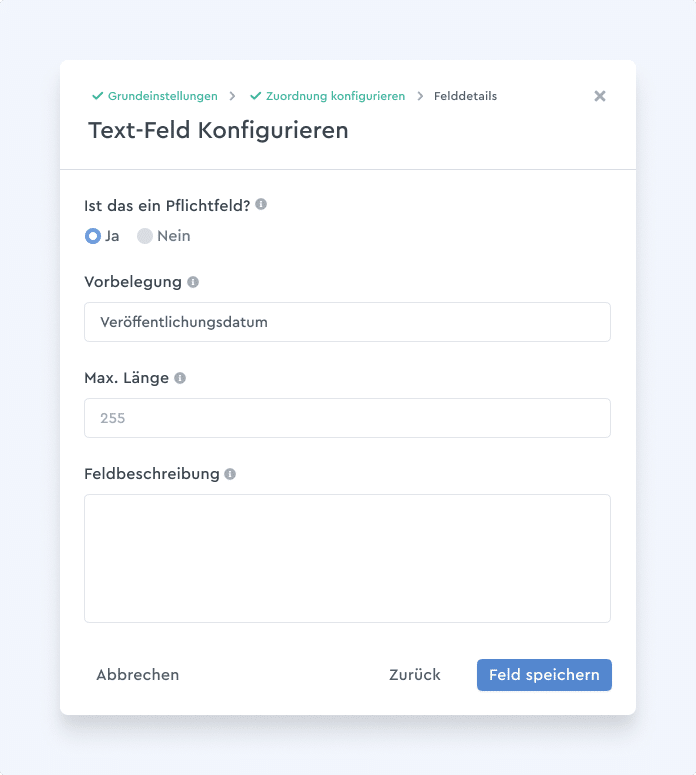 Pflichtfeld und Vorbelegung beim Setzen der Konfiguration eines benutzerdefinierten Feldes
