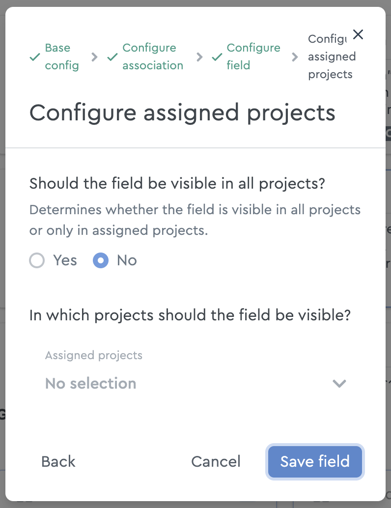 Global or specific project assignment of a project