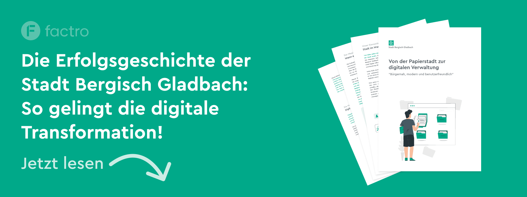 Eine Grafik mit einer Vorschau auf die Erfolgsgeschichte der Stadt Bergisch Gladbach und dem Text "Die Erfolgsgeschichte der Stadt Bergisch Gladbach: So gelingt die digitale Transformation! Jetzt lesen"