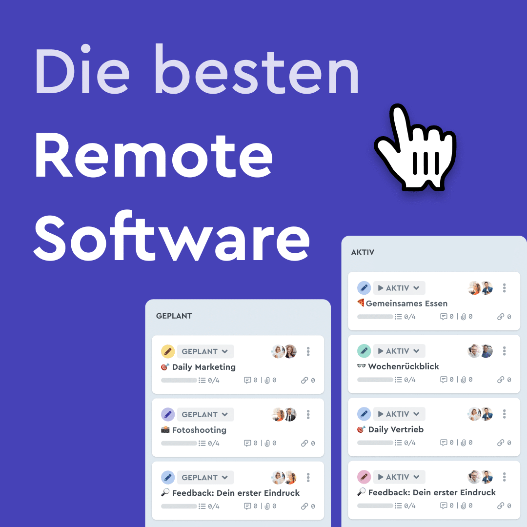 Mit einer remote Software kannst Du von überall aus arbeiten