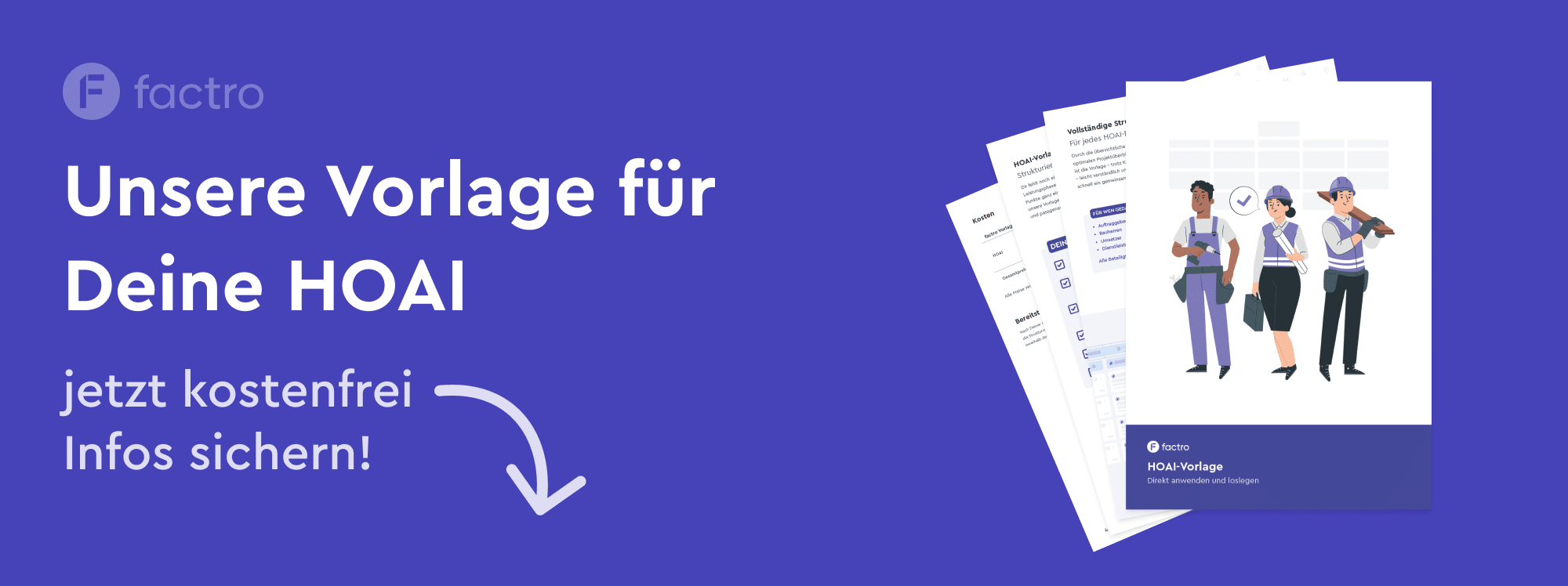 Ein Bild mit einer Vorschau der factro HOAI Vorlage und dem Text "Unsere Vorlage für Deine HOAI – jetzt kostenfrei Infos sichern"