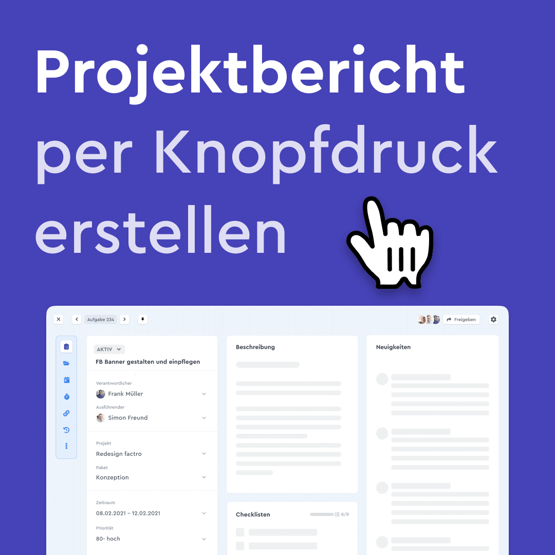 Erstelle Deinen Projektbericht ganz einfach im Tool