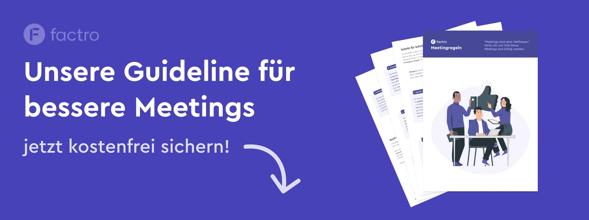 in Bild mit einer Vorschau der factro Meetingregeln und dem Text "Unsere Guideline für bessere Meetings – jetzt kostenfrei sichern"